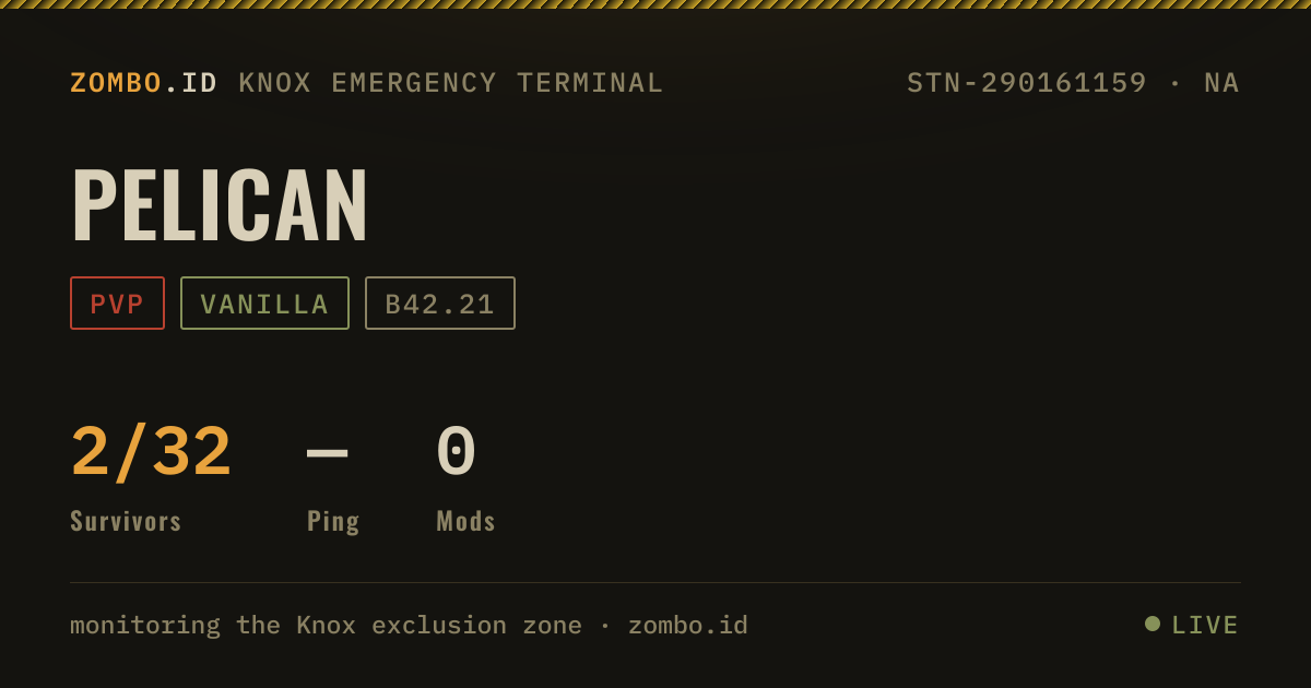 PELICAN · Project Zomboid Server · zombo.id