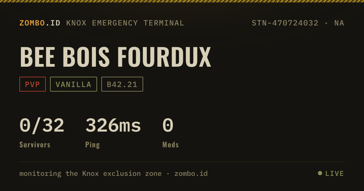 Bee Bois Fourdux · Project Zomboid Server · zombo.id