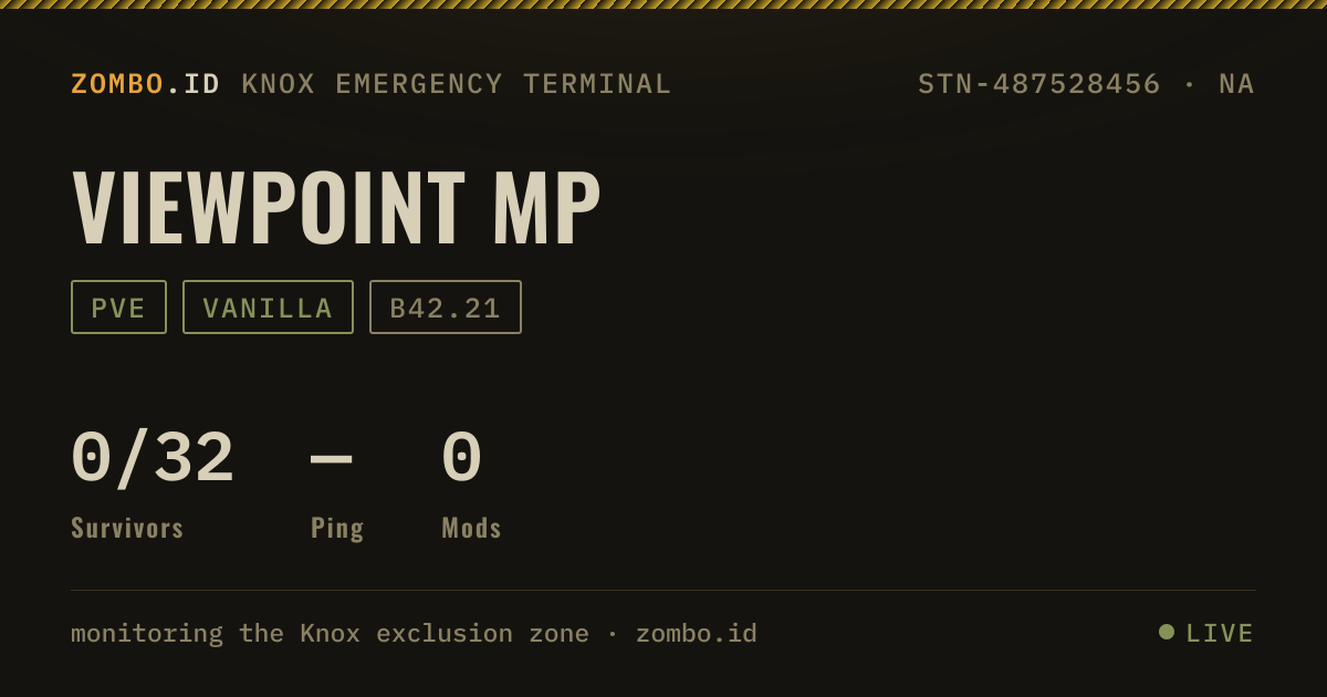 Viewpoint MP · Project Zomboid Server · zombo.id