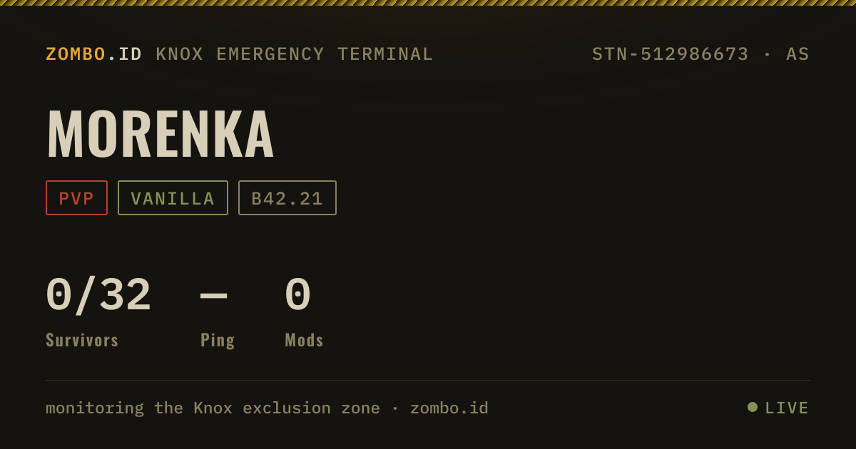 morenka · Project Zomboid Server · zombo.id